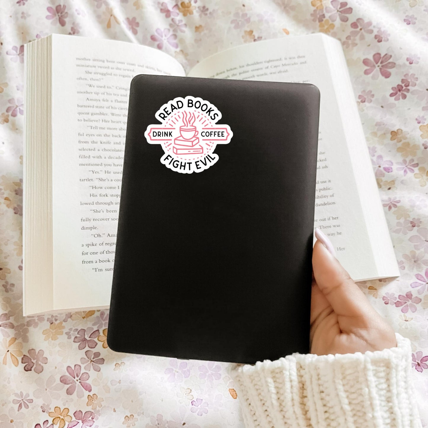 Read Books, Drink Coffee, Fight Evil Sticker