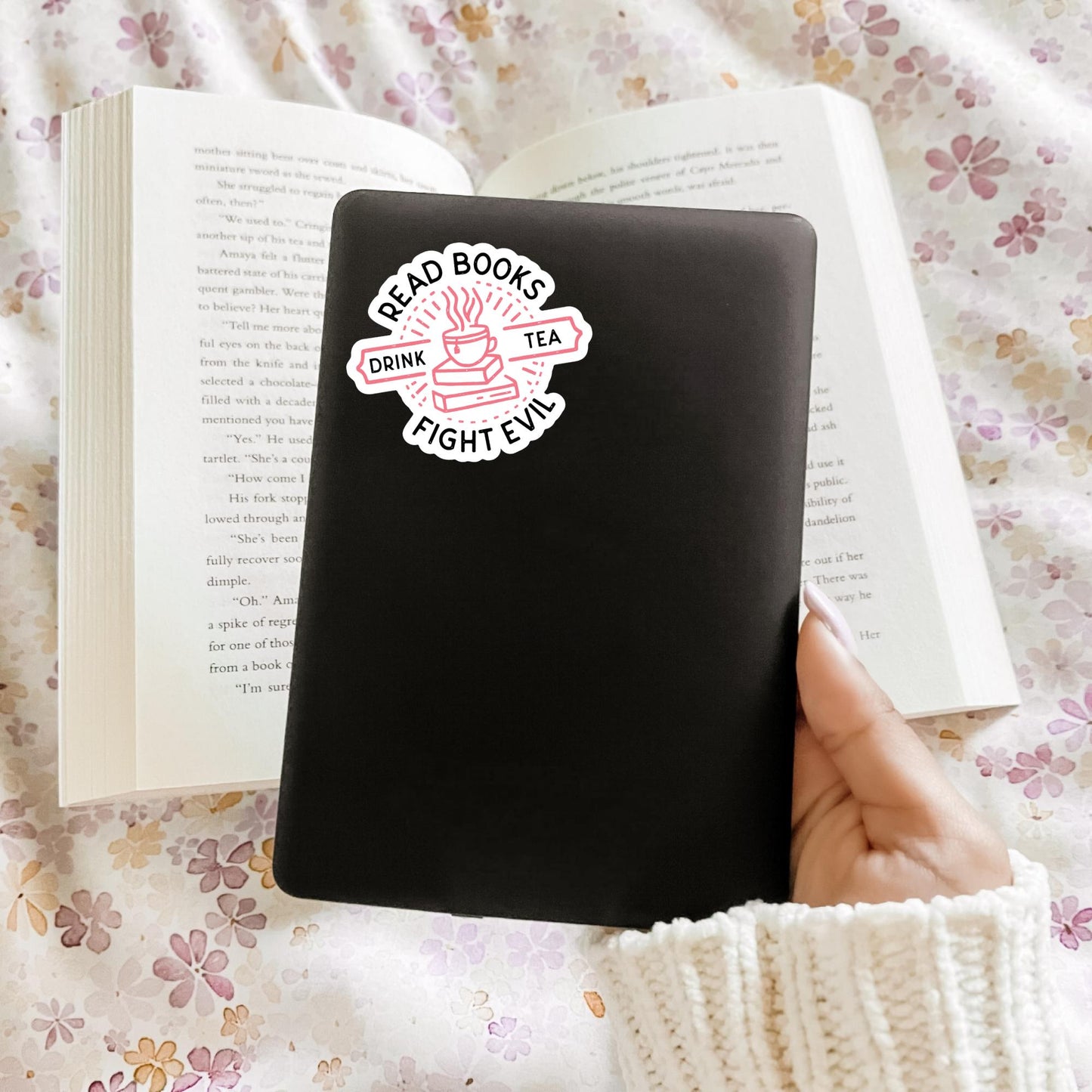 Read Books, Drink Tea, Fight Evil Sticker