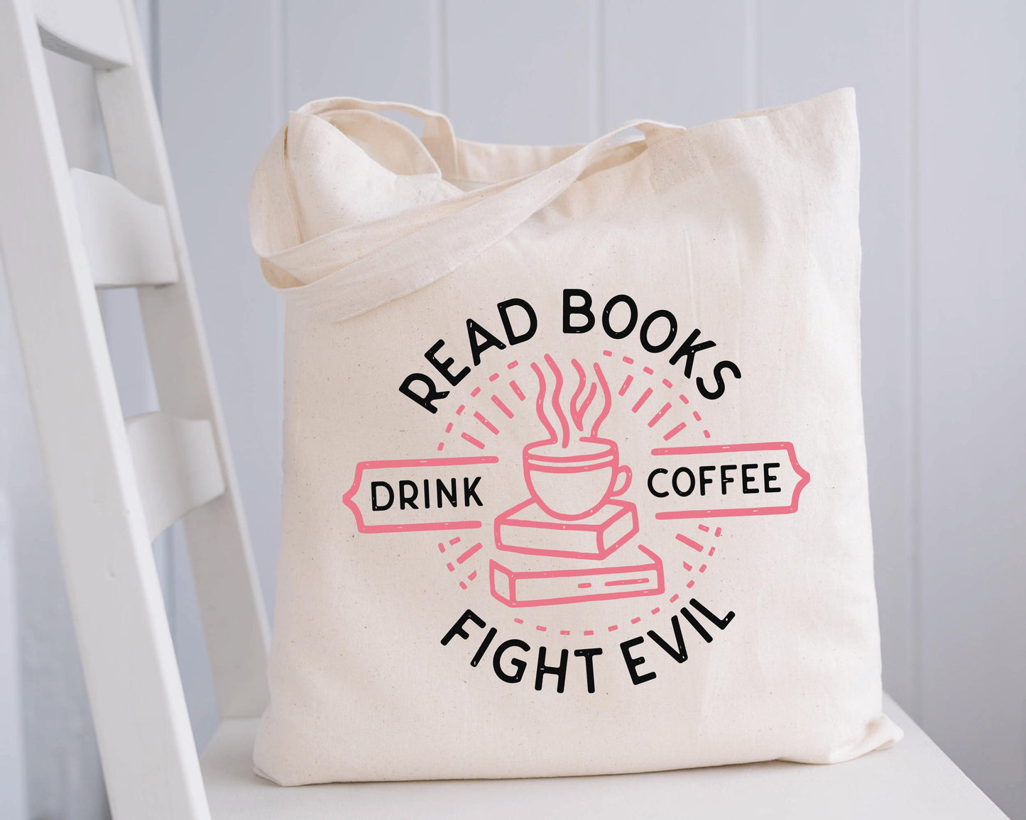 Read Books, Drink Coffee, Fight Evil Tote Bag, Bookish Tote Bag, Gifts for Readers, Book Lover Gift, Canvas Tote Bag, Bookworm, Banned Books