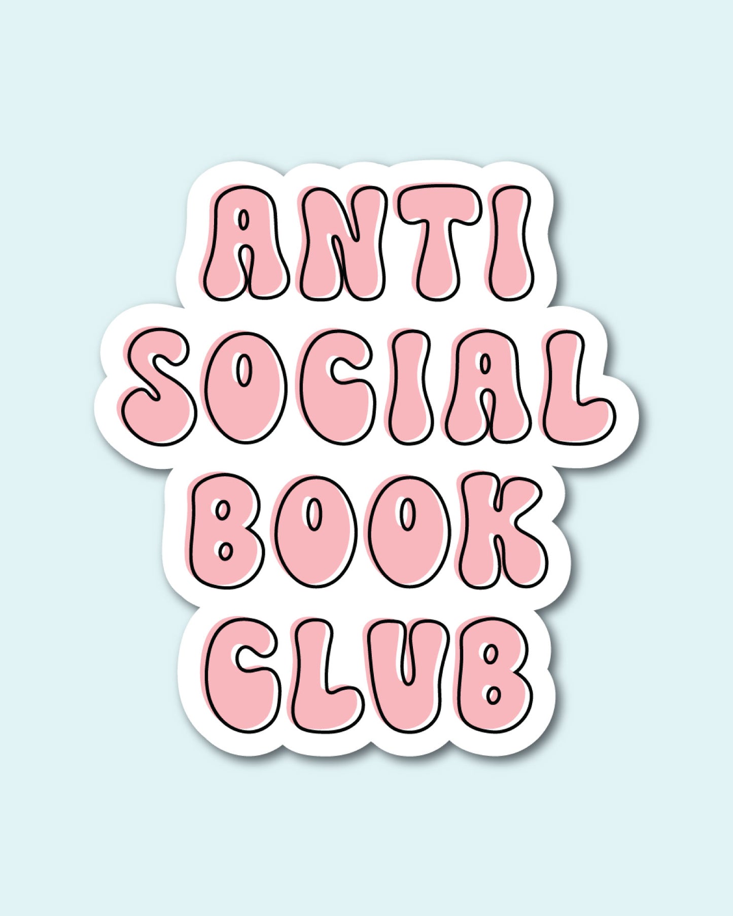 Anti Social Book Club Sticker