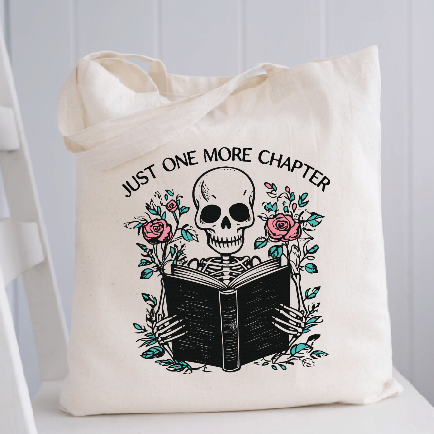 Just One More Chapter Tote Bag
