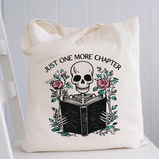 Just One More Chapter Tote Bag