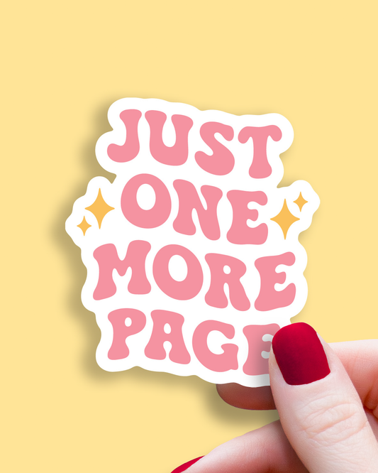 Just One More Page Sticker