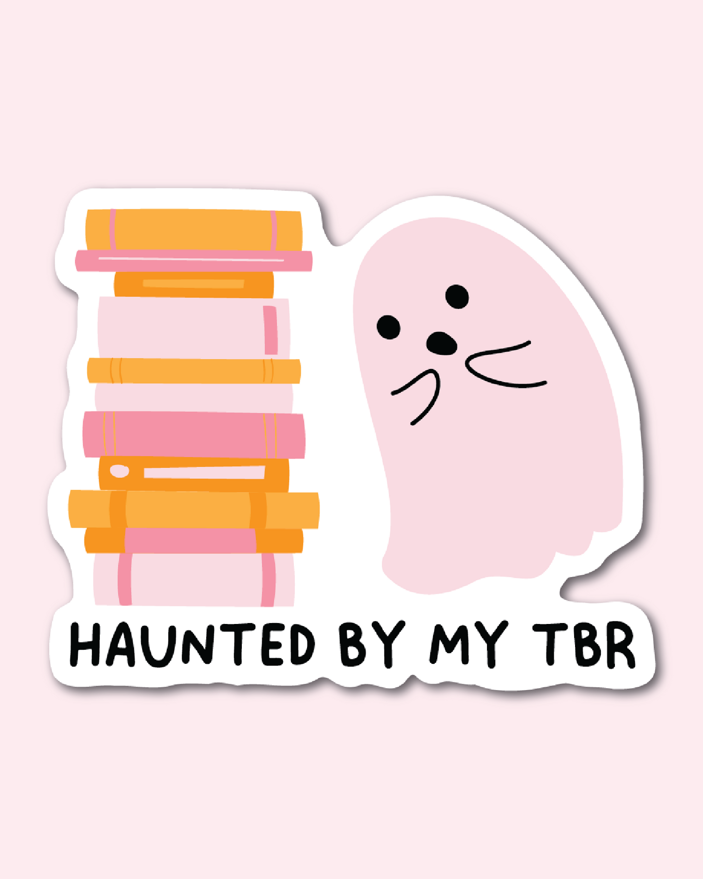 Haunted by my TBR Halloween Ghost Sticker