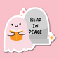 Halloween Read in Peace Ghost Sticker