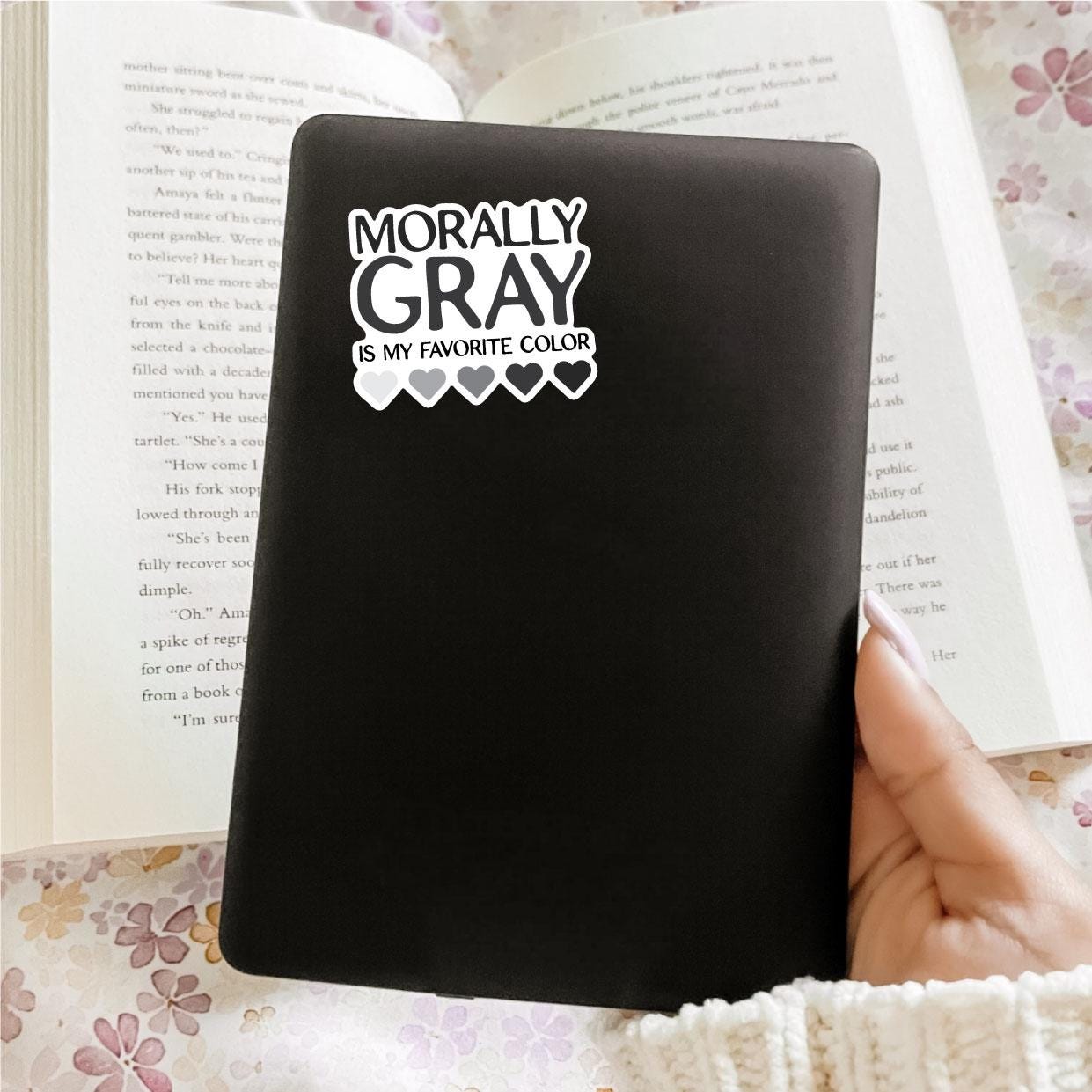 Morally Gray is My Favorite Color, Bookish Sticker, Kindle Decal, Gifts for Book Lovers, Laptop Decal, Waterproof, Library, Kindle Sticker