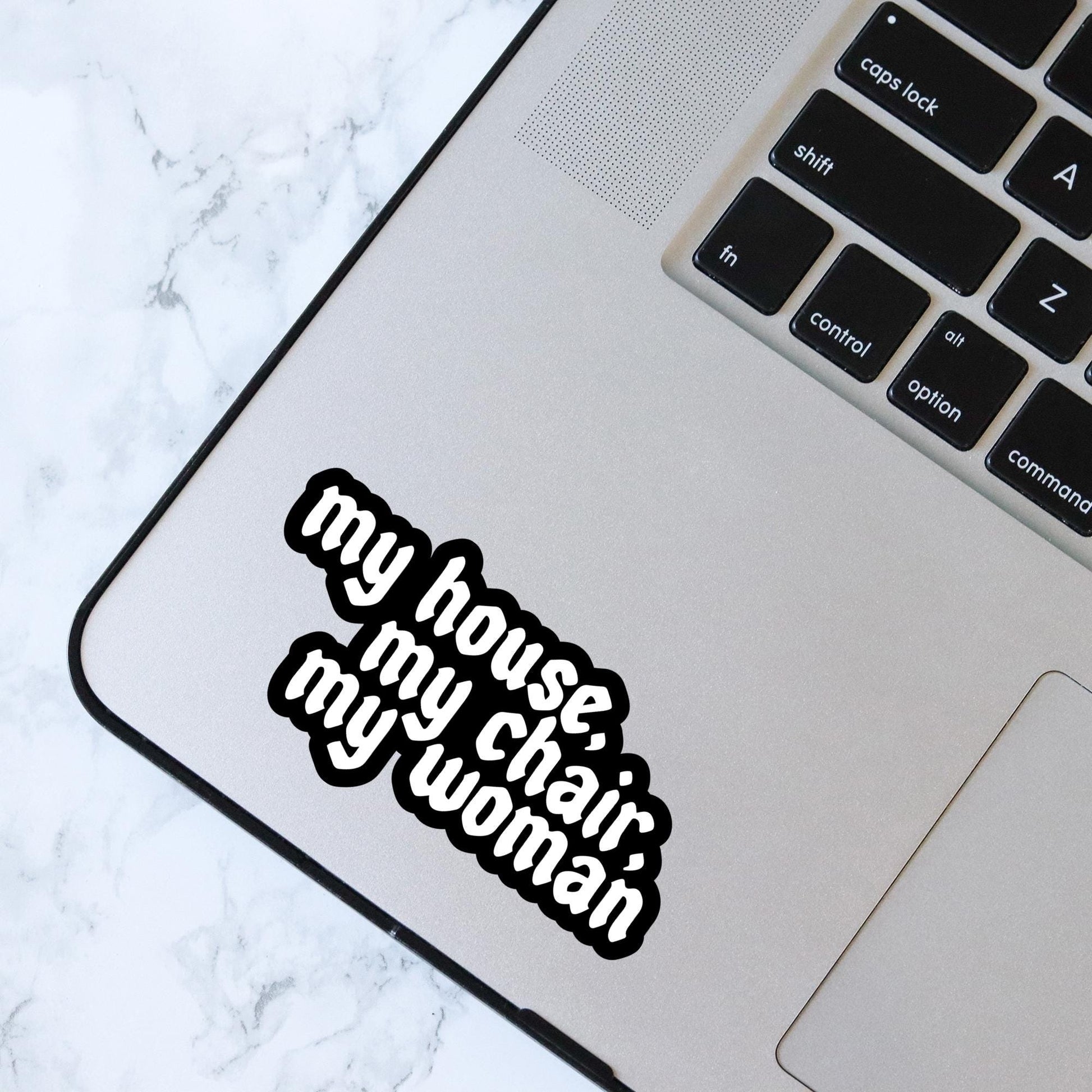 My House, My Chair, My Woman, Bookish Sticker, Kindle, Gifts for Book Lovers, Waterproof, Kindle Sticker, Romantasy, Fourth Wing, Onyx Storm