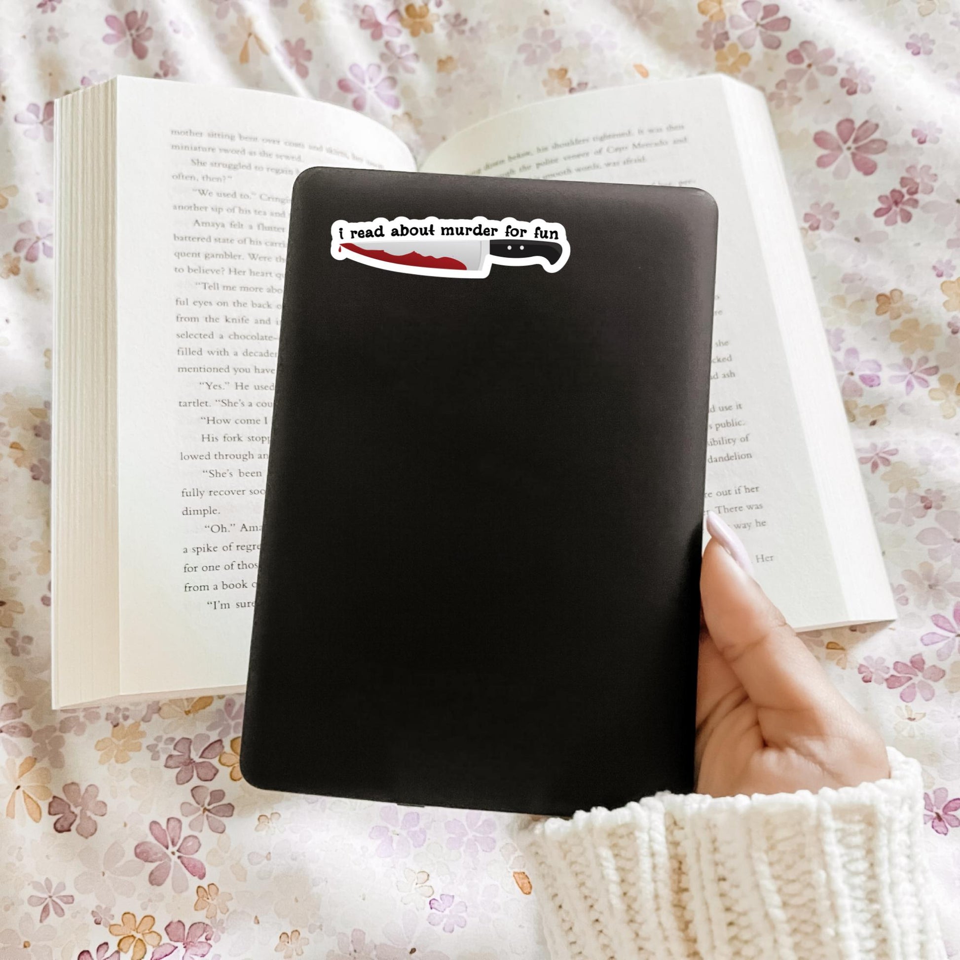 I Read About Murder for Fun, Bookish Sticker, Kindle, Gifts for Book Lovers, Waterproof, Kindle Sticker, Laptop Sticker, Horror, Thriller