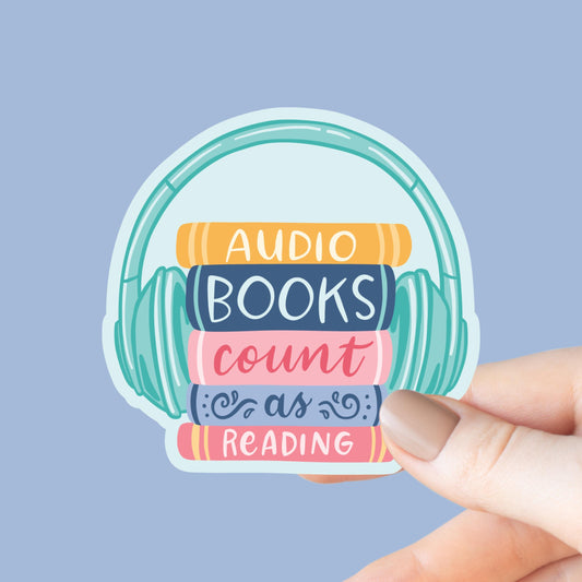 Audiobooks Count As Reading, Bookish Sticker, Kindle Decal, Gifts for Book Lovers, Laptop Decal, Waterproof, Library, Kindle Sticker