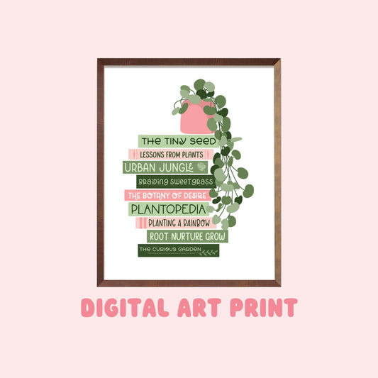Plants & Books Book Stack Digital Art Print, Gifts for Readers, Book Lover Decor, Printed Art