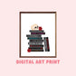 Dark Romance Book Stack Digital Art Print, Printable Gifts for Readers, Book Lovers, Smut
