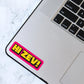 Hi Zev Sticker, Dungeon Crawler Carl, Kindle Laptop Decal, Gifts for Book Lovers, Waterproof