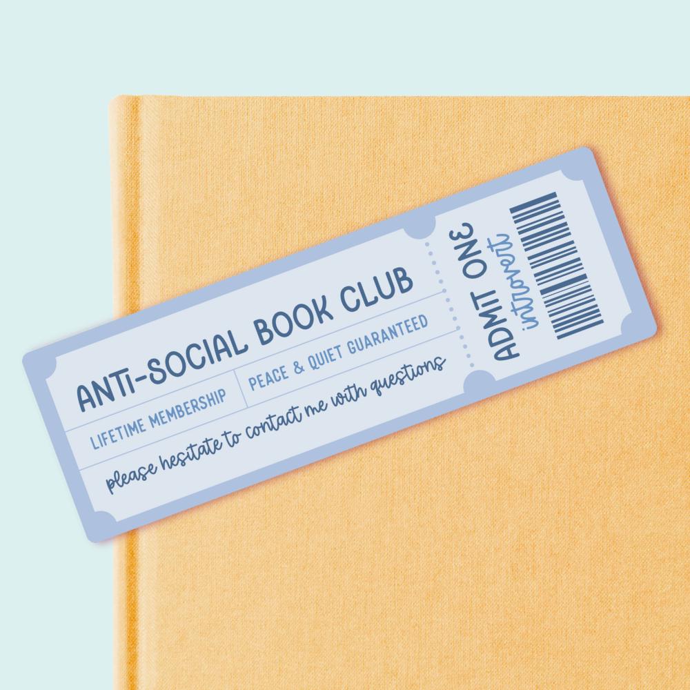 Anti-Social Book Club Bookmark, Bookish Gifts for Readers, Bookworm, Introvert
