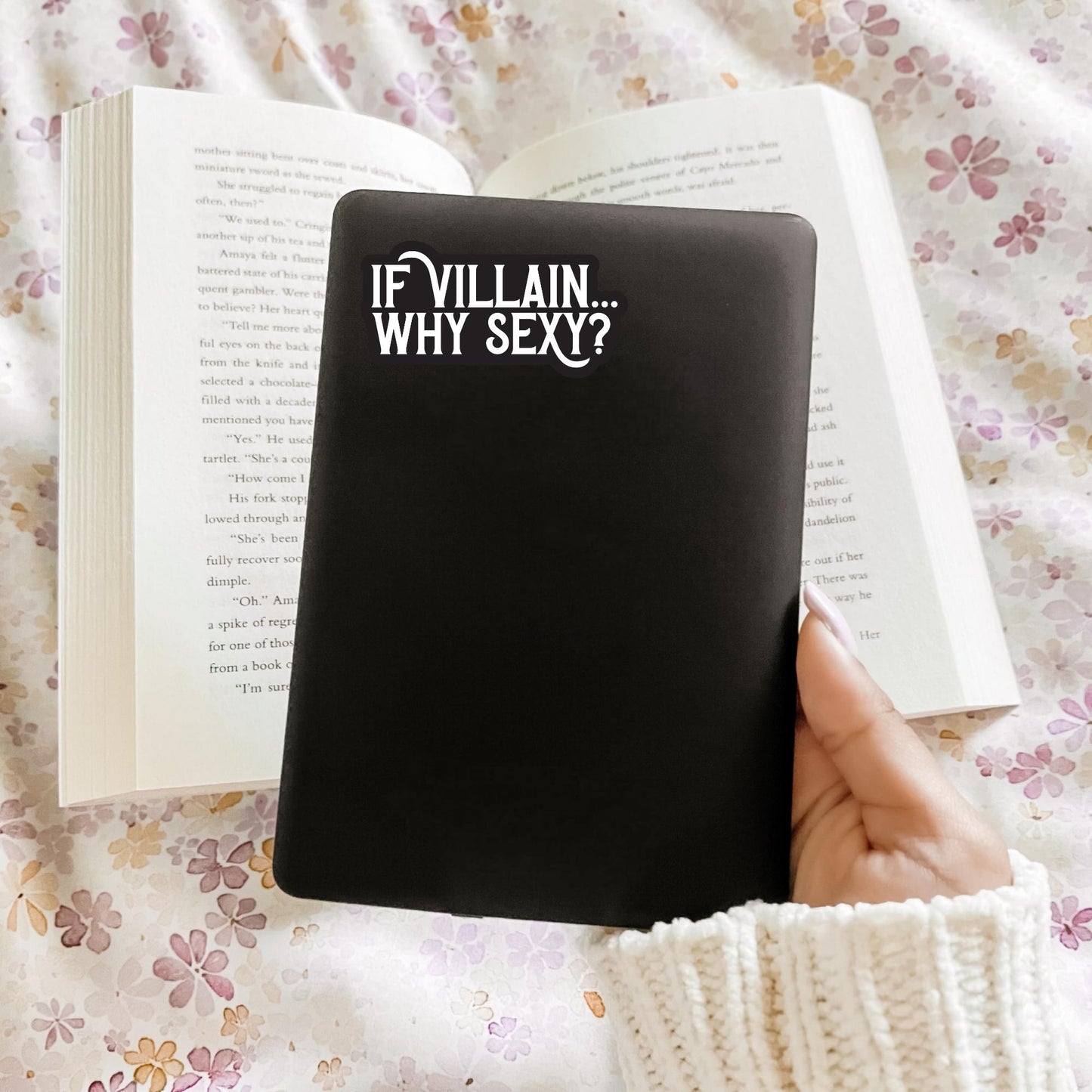 If Villain Why Sexy? Sticker, Kindle or Laptop Decal, Gifts for Book Lovers, Waterproof