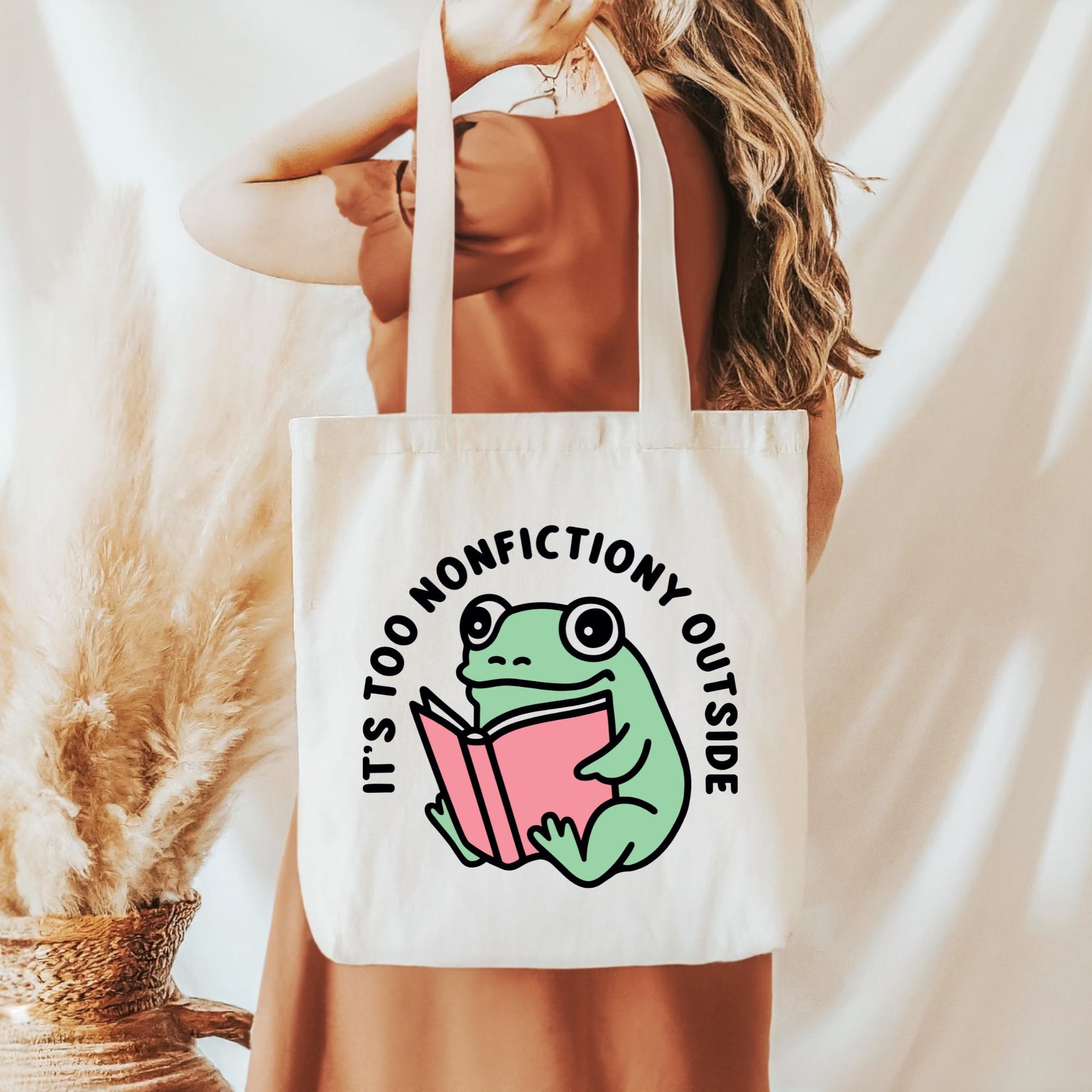 It's Too Nonfictiony Outside Tote Bag, Bookish Canvas Bag, Gifts for Readers, Book Lover Gift