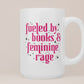 Fueled by Books & Feminine Rage Mug